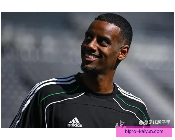 伊萨克盘带风格持续保持，状态稳定引发球迷关注